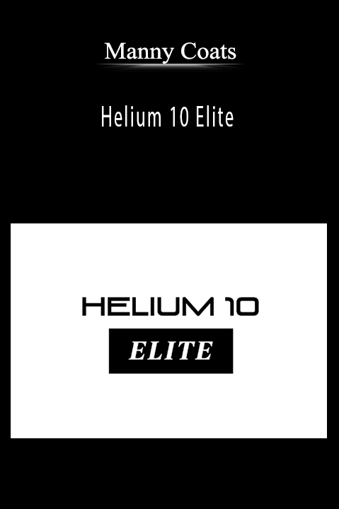 Manny Coats – Helium 10 Elite