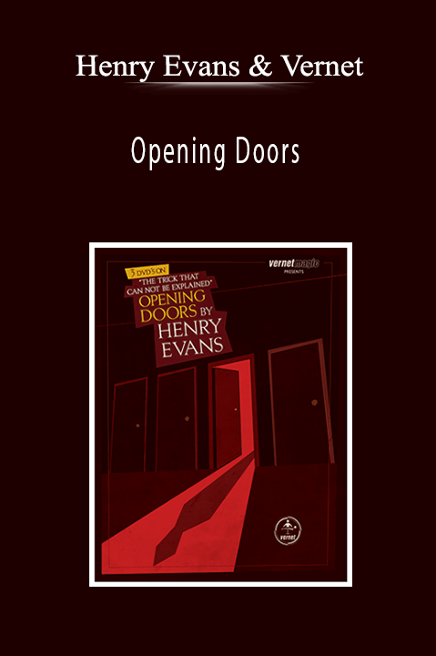 Opening Doors – Henry Evans & Vernet