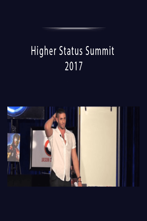 Higher Status Summit 2017