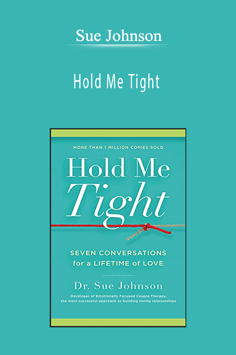 Sue Johnson – Hold Me Tight