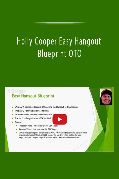 Holly Cooper Easy Hangout Blueprint OTO