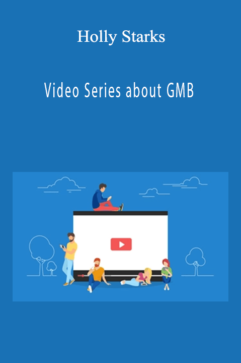 Video Series about GMB – Holly Starks