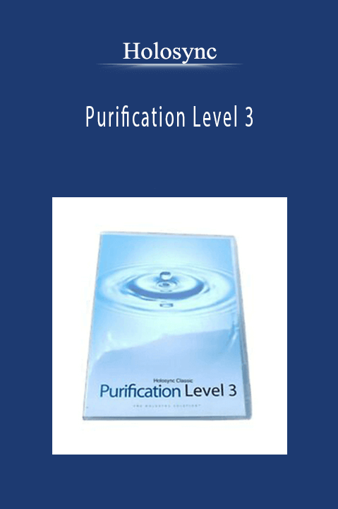 Purification Level 3 – Holosync