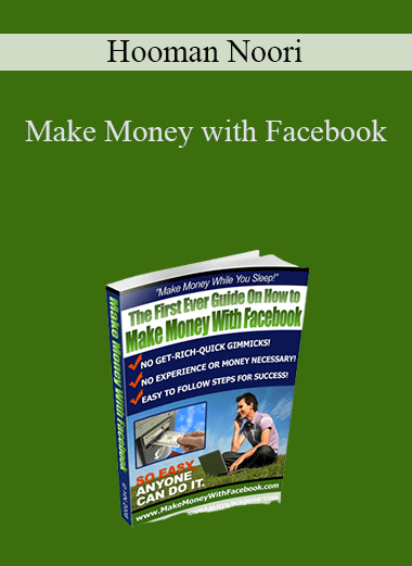 Make Money with Facebook – Hooman Noori