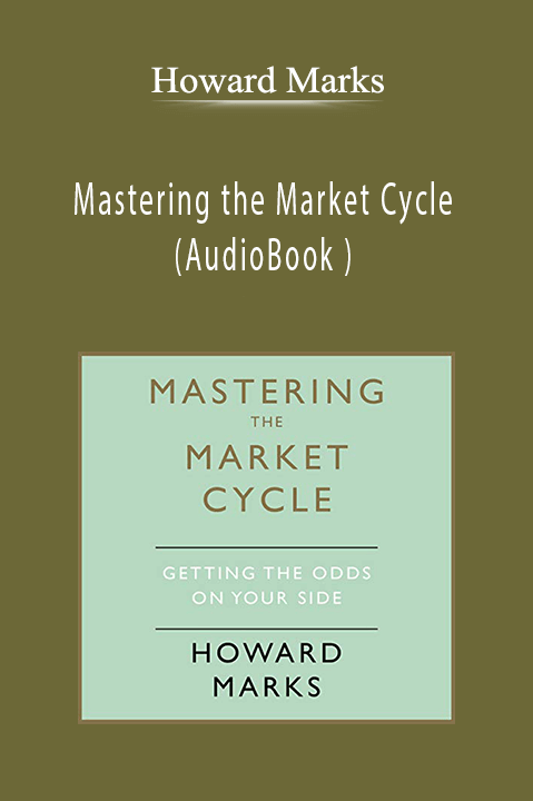 Mastering the Market Cycle (AudioBook ) – Howard Marks