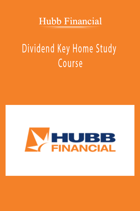 Dividend Key Home Study Course – Hubb Financial