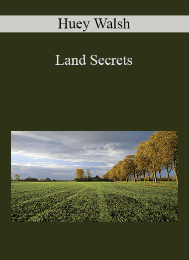 Land Secrets – Huey Walsh