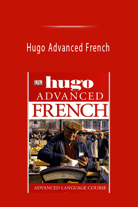 Hugo Advanced French