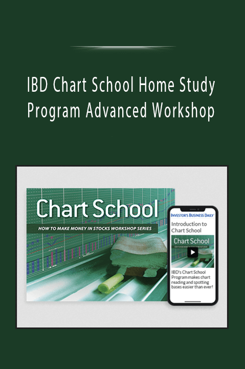 IBD Chart School Home Study Program Advanced Workshop