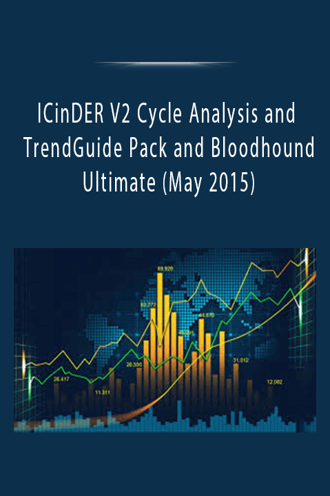 ICinDER V2 Cycle Analysis and TrendGuide Pack and Bloodhound Ultimate (May 2015)