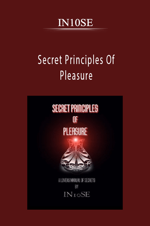 Secret Principles Of Pleasure – IN10SE