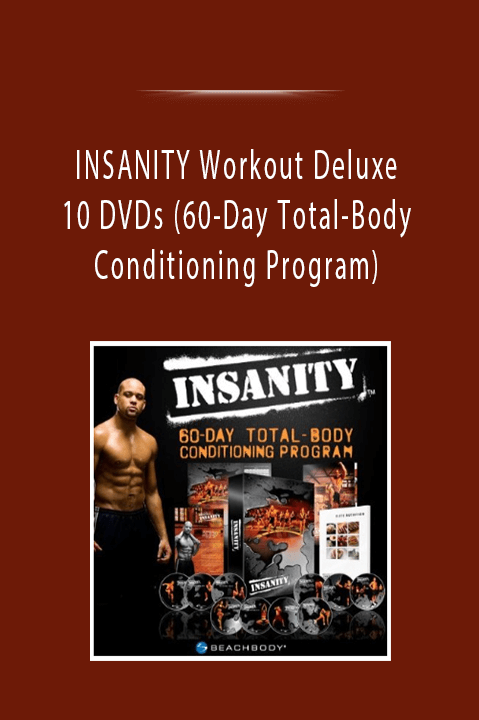 INSANITY Workout Deluxe 10 DVDs (60–Day Total–Body Conditioning Program)