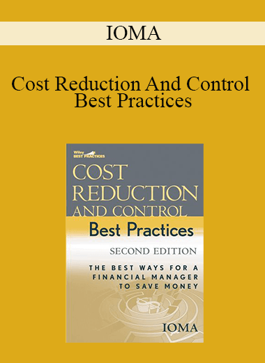 Cost Reduction And Control Best Practices – IOMA