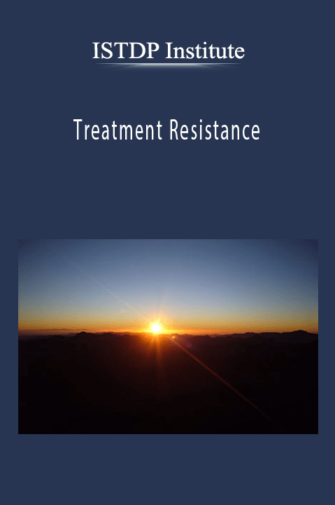 Treatment Resistance – ISTDP Institute