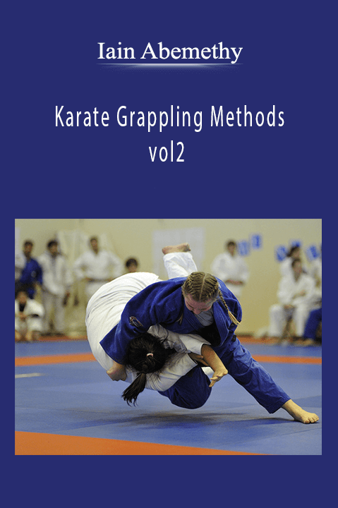 Karate Grappling Methods – vol2 – Iain Abemethy