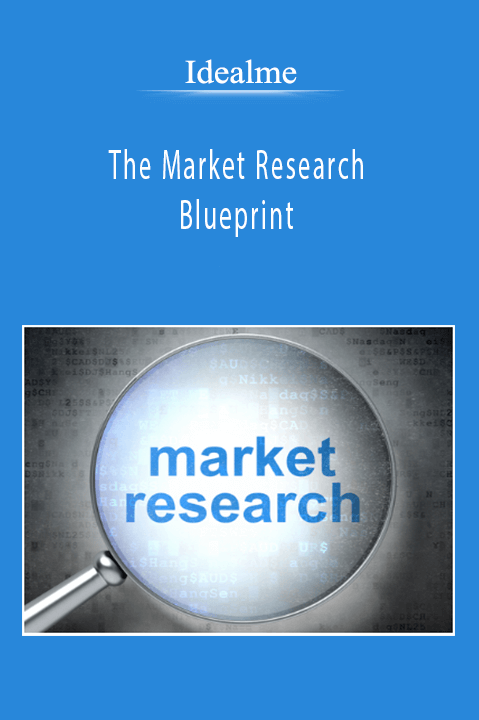 The Market Research Blueprint – Idealme