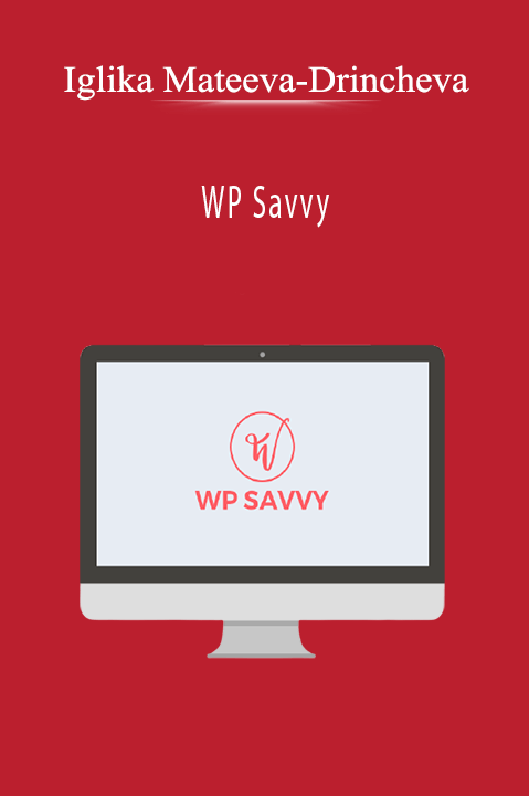 WP Savvy – Iglika Mateeva–Drincheva