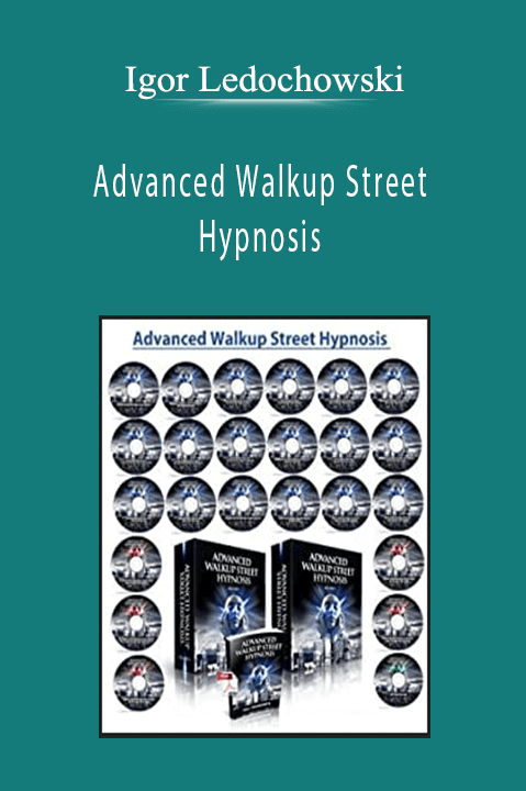 Advanced Walkup Street Hypnosis – Igor Ledochowski