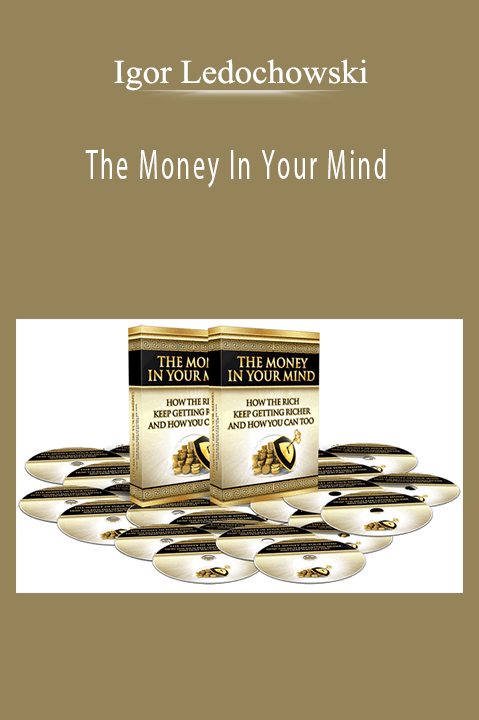 The Money In Your Mind – Igor Ledochowski