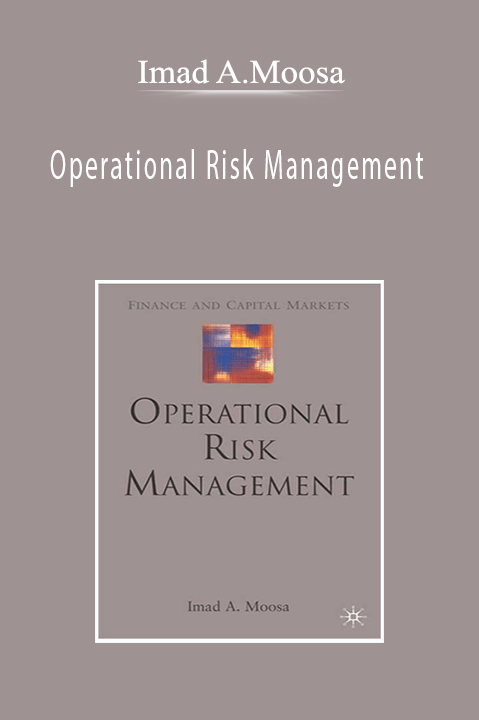 Operational Risk Management – Imad A.Moosa