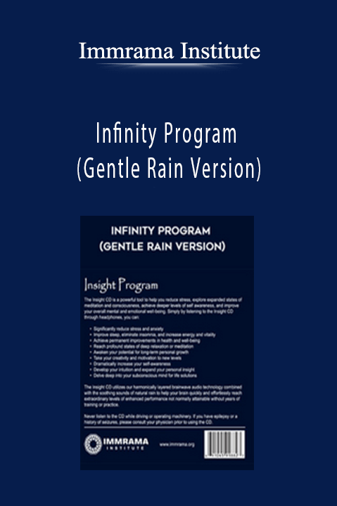 Infinity Program (Gentle Rain Version) – Immrama Institute