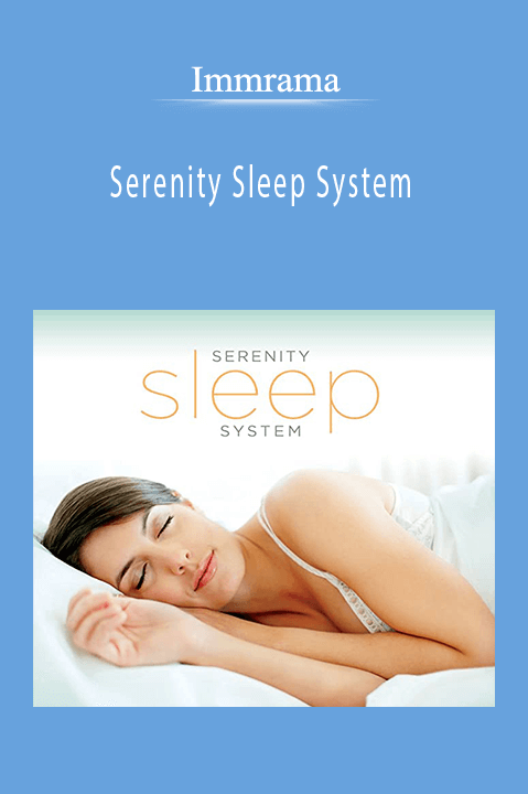 Serenity Sleep System – Immrama