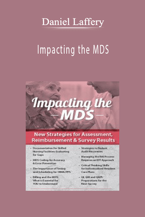 Daniel Laffery – Impacting the MDS: New Strategies for Assessment