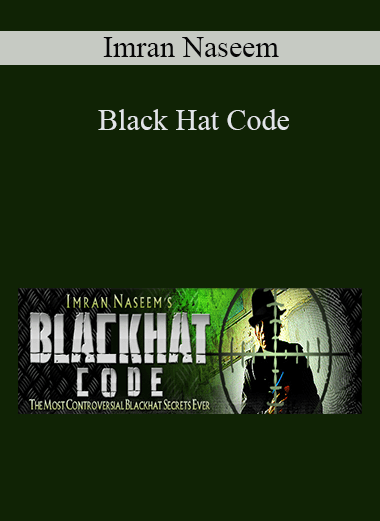 Black Hat Code – Imran Naseem