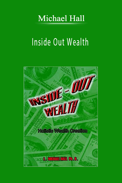 Michael Hall – Inside Out Wealth