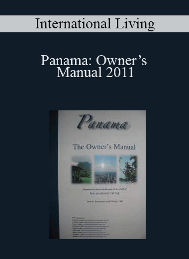 Panama: Owner’s Manual 2011 – International Living