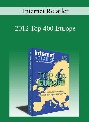 2012 Top 400 Europe – Internet Retailer