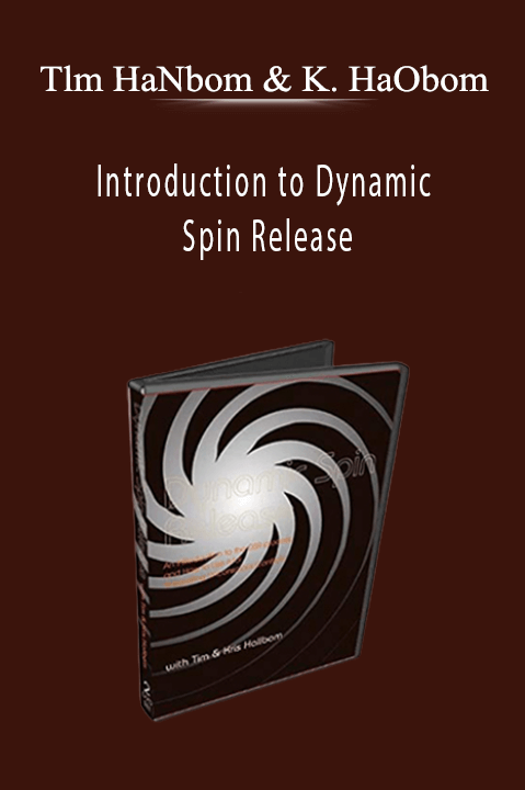 Tlm HaNbom & Kris HaObom – Introduction to Dynamic Spin Release