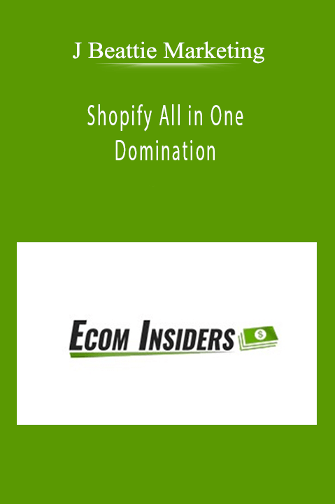 Shopify All in One Domination – J Beattie Marketing