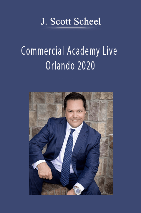 Commercial Academy Live Orlando 2020 – J. Scott Scheel