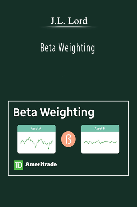 Beta Weighting – J.L. Lord