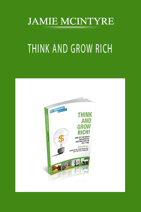 THINK AND GROW RICH – JAMIE MCINTYRE