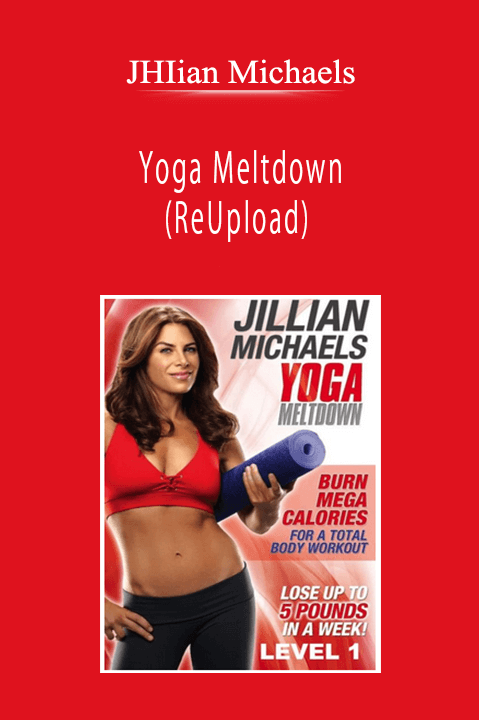 JHIian Michaels - Yoga Meltdown (ReUpload)