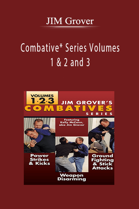 Combative* Series Volumes 1 & 2 and 3 – JIM Grover