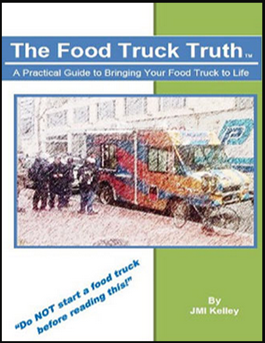 JMI Kelley - The Food Truck Truth