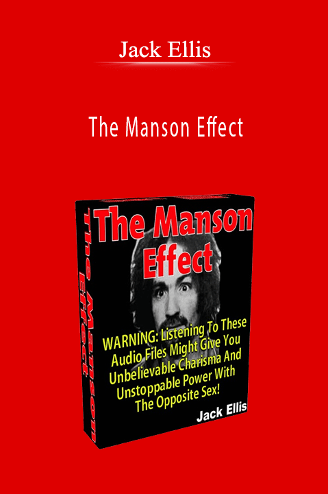 The Manson Effect – Jack Ellis