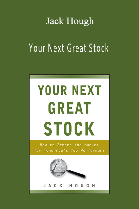 Your Next Great Stock – Jack Hough