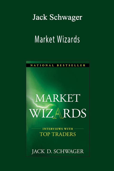 Market Wizards – Jack Schwager