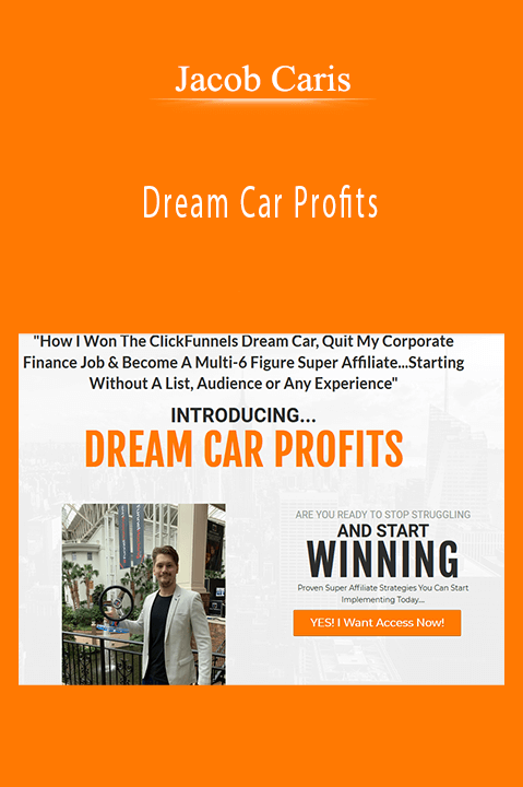 Dream Car Profits – Jacob Caris