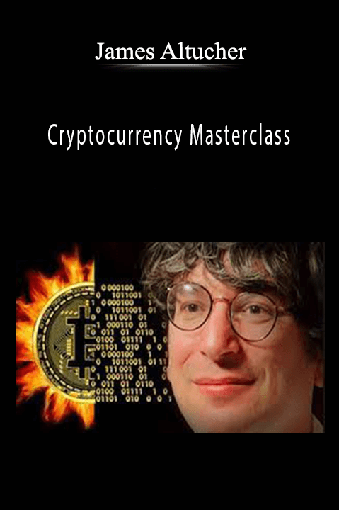 Cryptocurrency Masterclass – James Altucher