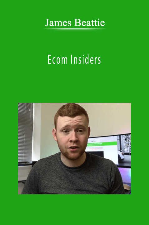 Ecom Insiders – James Beattie