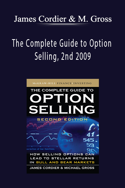 The Complete Guide to Option Selling