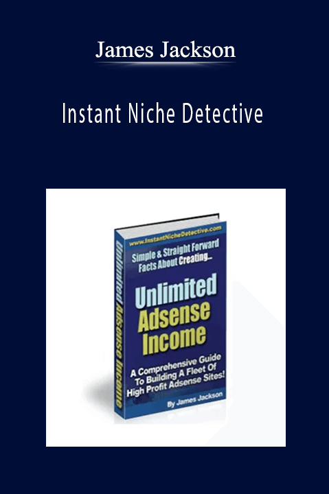 Instant Niche Detective – James Jackson