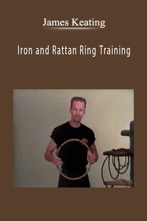 Iron and Rattan Ring Training – James Keating