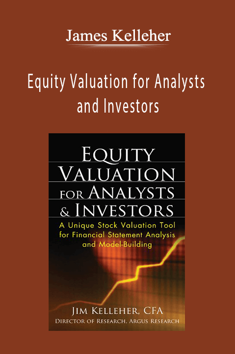 Equity Valuation for Analysts and Investors – James Kelleher