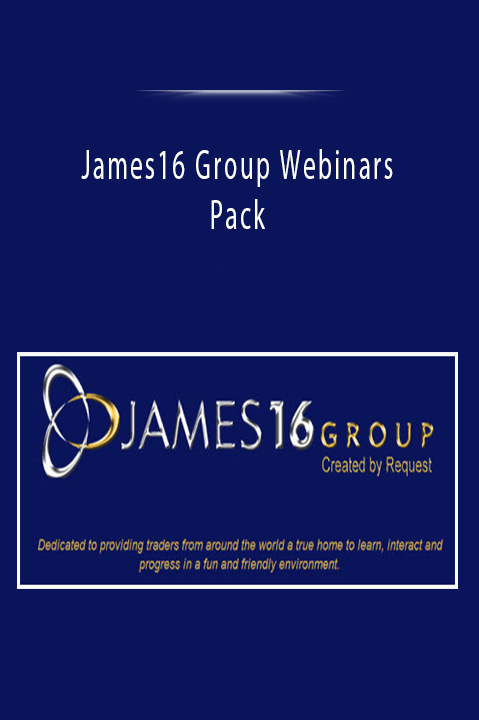 James16 Group Webinars Pack